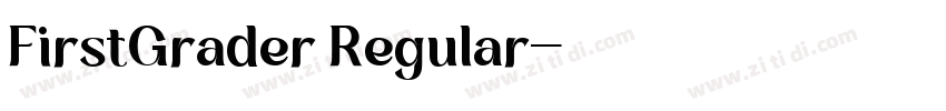 FirstGrader Regular字体转换
